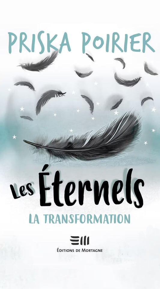 Les éternels Tome 9: La transformation
