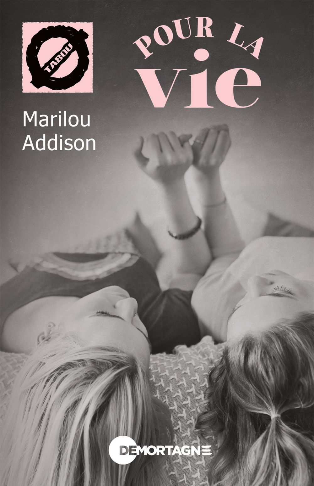 Pour la vie
