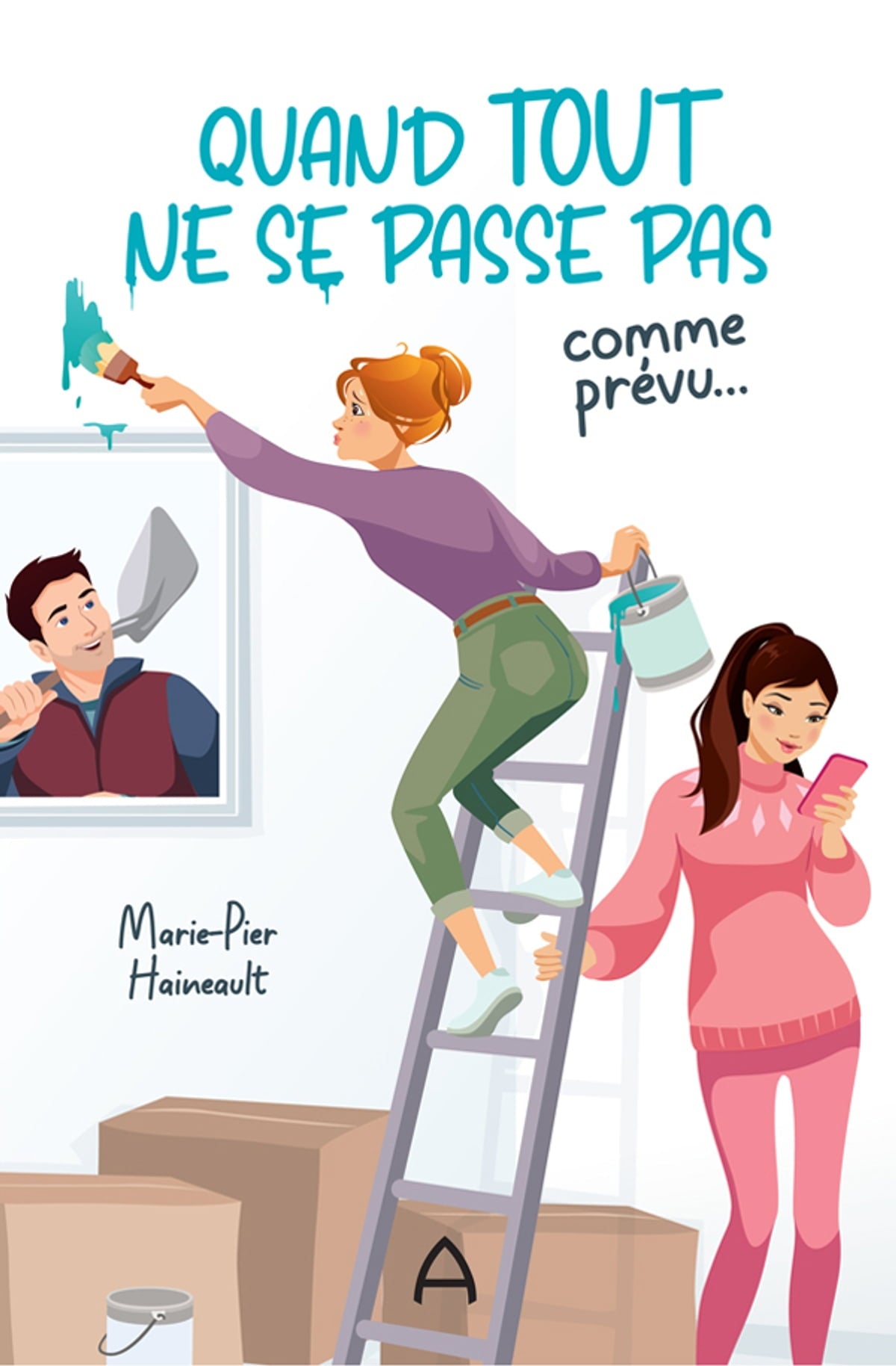 Quand tout ne se passe pas comme prévu