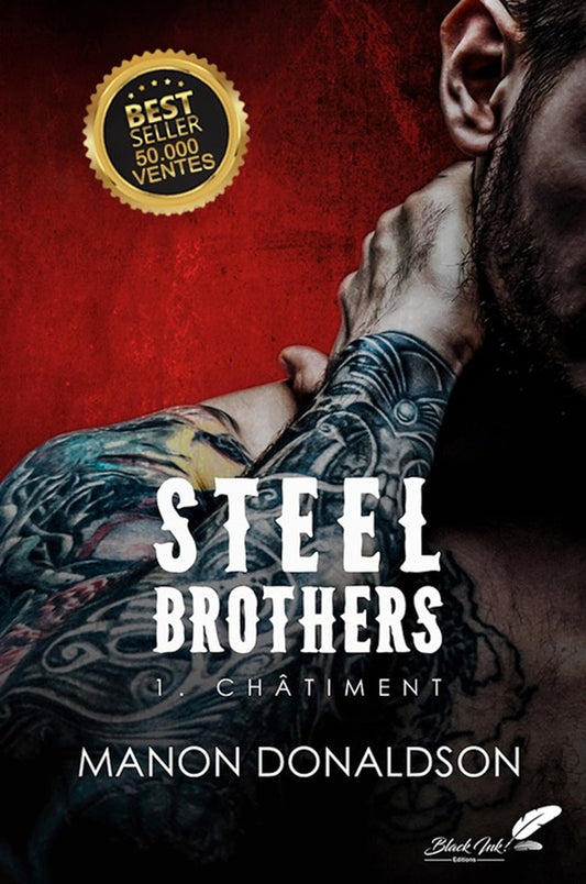 Steel Brothers Tome 1: Châtiment