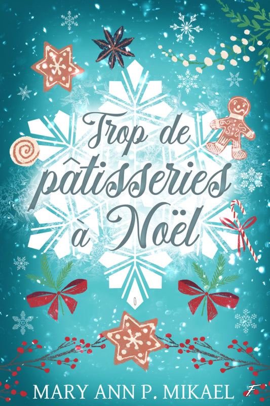 Trop de pâtisseries à Noël