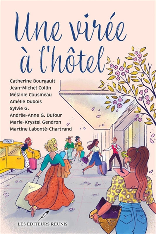 Une virée à l’hôtel