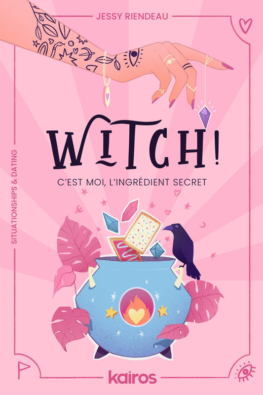 Witch! C’est moi, l’ingrédient secret