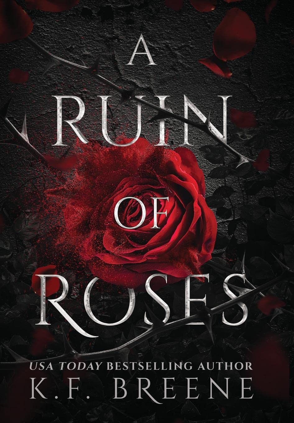 A Ruin of Roses