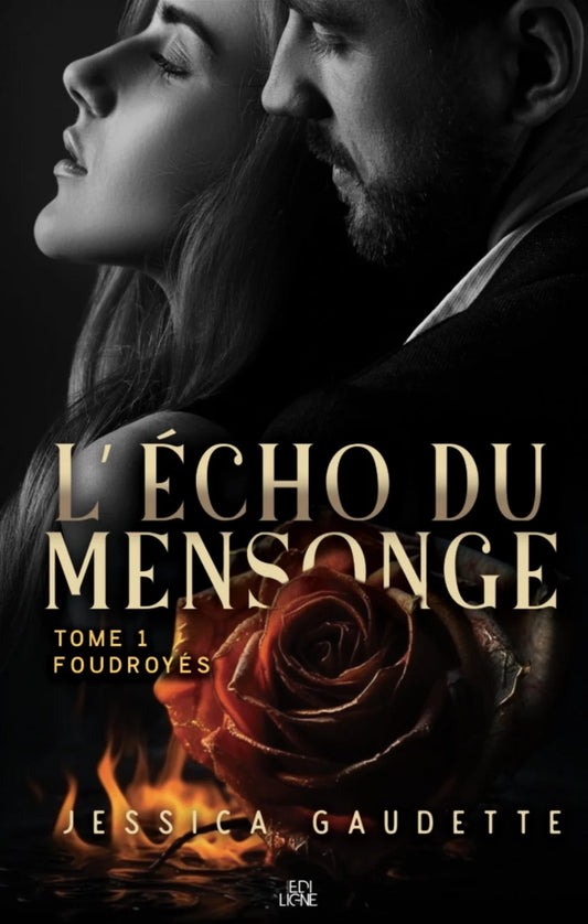L’écho du mensonge