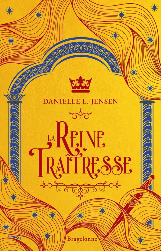 La reine traitresse
