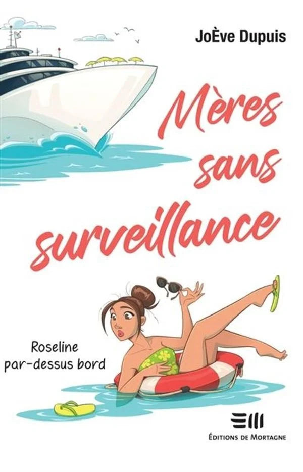 23 décembre - Mères sans surveillance T.01 Roseline par-dessus bord