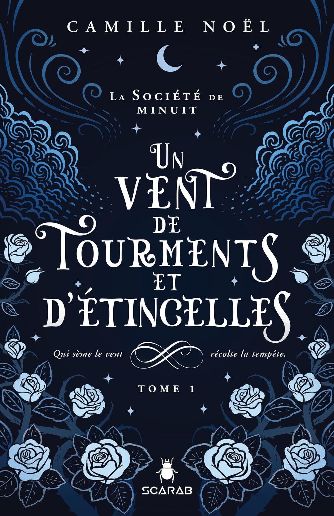 La société de minuit Tome 1 : Un vent de tourments et d'étincelles