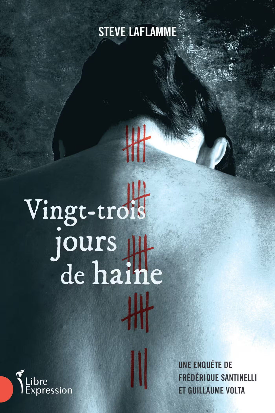 Vingt-trois jours de haine